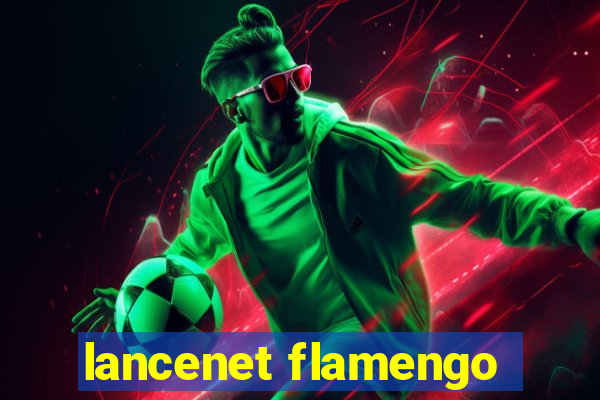 lancenet flamengo